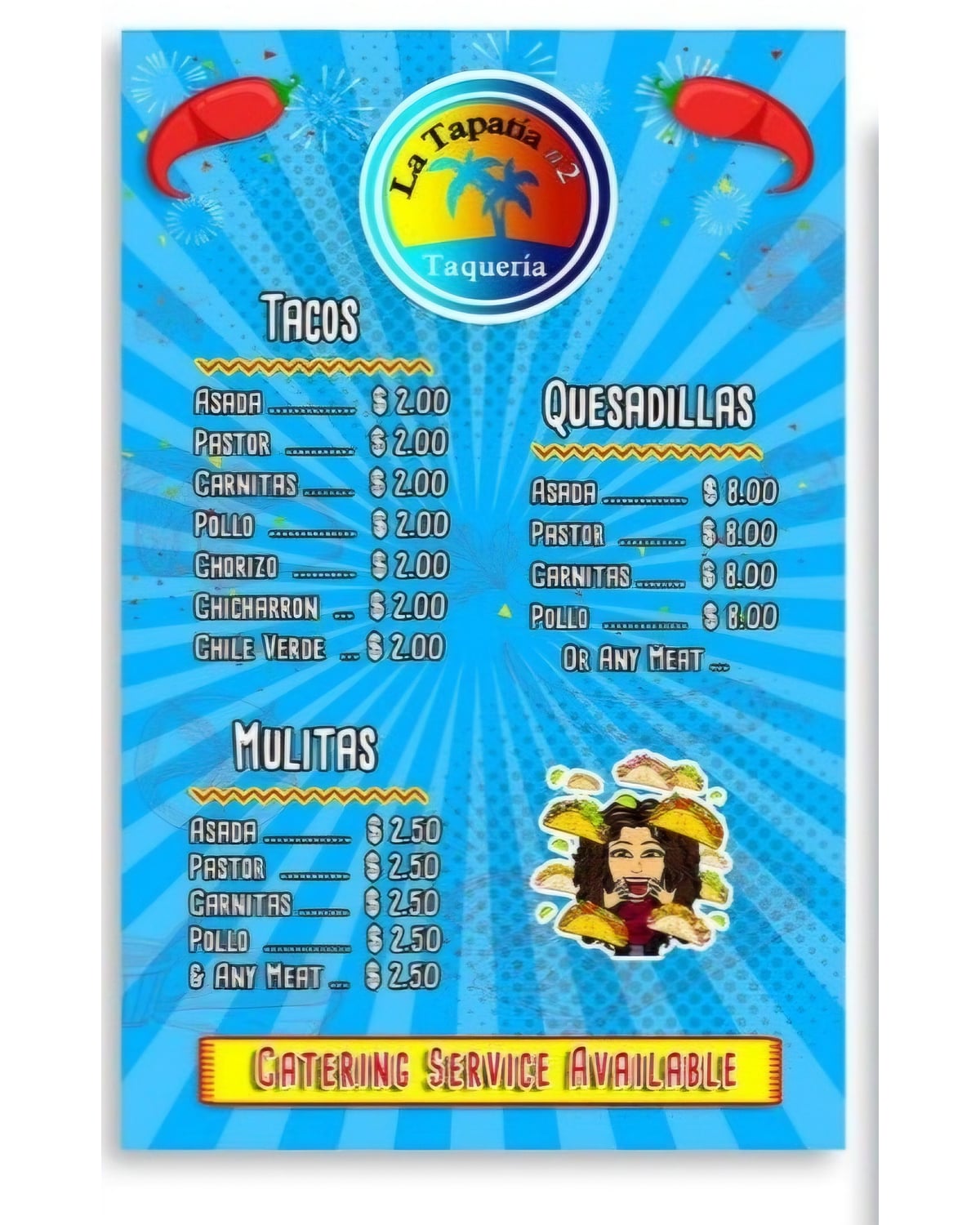 The La Tapatía #2 printed menu board: tacos, quesadillas, mulitas, catering service available